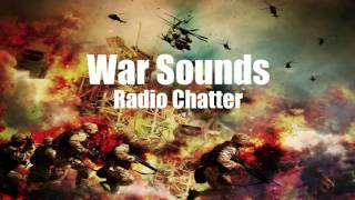 War Sounds  Radio Chatter  1 Hour [upl. by Yliah]