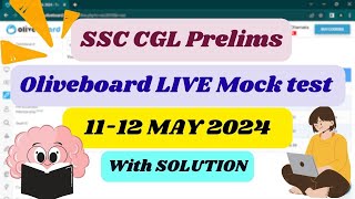 Oliveboard Live Mock Test CGL Prelims 1112 May 2024Ankita Shukla ssc ssccgl2024 [upl. by Sandry]