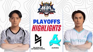 BLACKLIST INTERNATIONAL vs AURORA HIGHLIGHTS  MPL PH S14 PLAYOFFS BLCK vs RORA [upl. by Ez]