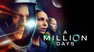 A Million Days  Official trailer 2024 scifimovies [upl. by Siravat]