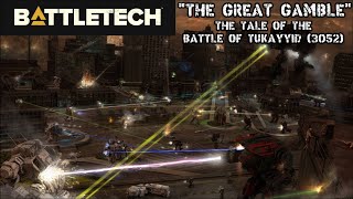 quotThe Great Gamblequot  The Battle of Tukayyid from BattleTech [upl. by Etteyniv247]