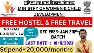 Internship In Ministry of women and child development  Government internships 2023 WCD INTERNSHIP [upl. by Daniell]