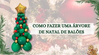 COMO FAZER ÁRVORE DE NATAL DE BALÕES ÁRVORE DE NATAL FÁCIL [upl. by Adiaz160]