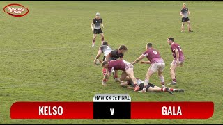 HAWICK 7s FINAL 2024 HIGHLIGHTS  KELSO v GALA  20424 [upl. by Zashin]