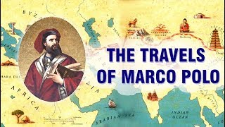 The Travels of Marco Polo [upl. by Hazelton]