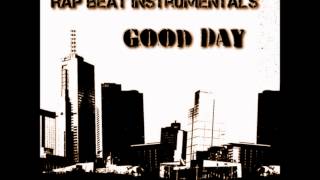 Good Day Instrumental w Hook [upl. by Hako]