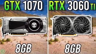 GTX 1070 vs RTX 3060 Ti  Should You Upgrade [upl. by Bekah960]