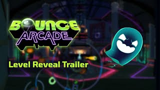 Bounce Arcade Monster Manor Level Reveal Trailer [upl. by Hallagan]