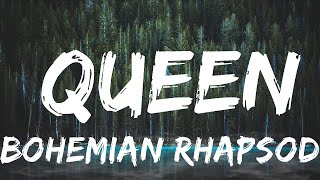 Bohemian Rhapsody  Queen Lyrics 🎵  20 Min Melody Verse [upl. by Lemor]