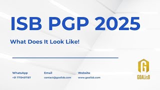 ISB PGP 2025  Whats new in the class profile application process ISB PGP curriculum for you [upl. by Inoj]