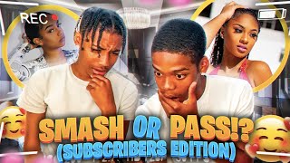 SMASH OR PASS 👀😍 SUBSCRIBERS EDITION FT ASMXLLS [upl. by Clarissa]