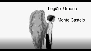 Monte Castelo Legião Urbana [upl. by Hadsall]