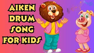 Aiken Drum  Fun Rhyme for Kids  Sing Along with Lyrics [upl. by Ungley]