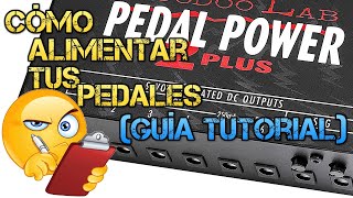 Fuentes de ALIMENTACIÓN para PEDALES de Efectos Guía Tutorial Guitarra Eléctrica y Bajo [upl. by Billen707]