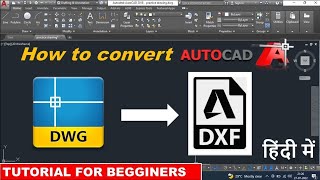 How to convert DWG File To DXF File  How to convert DWG File to DXF File in Autocad  DWG to DXF [upl. by Gilletta]