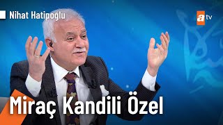 Nihat Hatipoğlu ile Miraç Kandili Özel Cuma atvde [upl. by Paviour]