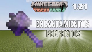 LA GUÍA DEFINITIVA de ENCANTAMIENTOS para la NUEVA MAZA  MINECRAFT 121 ✅️ [upl. by Anoyek]