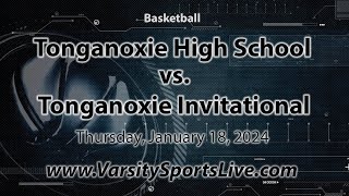 Tonganoxie Chieftains  Tongie Invitational Basketball 11824 [upl. by Civ]