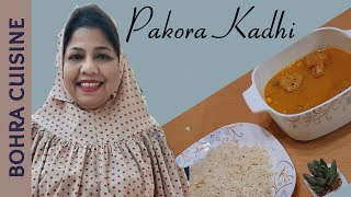 Pakora Kadhi  Curry Recipe  BOHRA CUISINE [upl. by Jennie166]