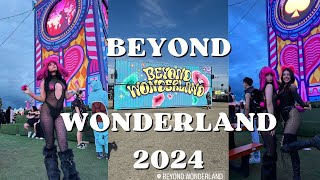 BEYOND WONDERLAND 2024 VLOG [upl. by Potter]