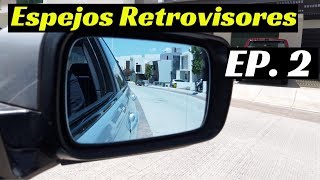 APRENDER A MANEJAR  Cómo alinear los ESPEJOS RETROVISORES  EP 2  Velocidad Total [upl. by Nertie]