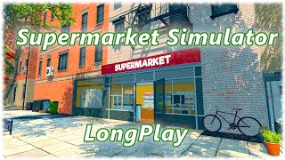 Supermarket Simulator  Longplay Gameplay Walkthrough No Commentary 4k [upl. by Agan263]