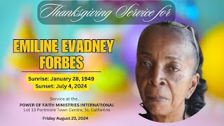 Service of Thanksgiving for Emiline Evadne Forbes [upl. by Amikat]