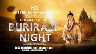 การประกวดมิสเตอร์บุรีรัมย์ 2567  BURIRAM NIGHT COMPETITION  RERUN [upl. by Olrak856]