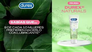 Usa Durex® Naturals y lubrícate como te gusta [upl. by Ricoriki]