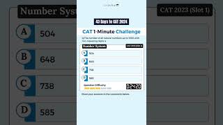 CAT 2024 One Minute Challenge  CAT 2023 slot 1 Number System  43 Days To CAT Exam [upl. by Eanerb]