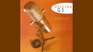 Oficina G3  Espelhos Mágicos  Acústico Playback [upl. by Nej]