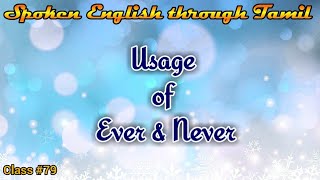 Learn English through Tamil Class 79 Ever amp Never [upl. by Maltzman180]