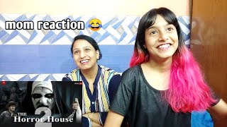 MOM REACTION ON R2H HORROR HOUSE [upl. by Htial]