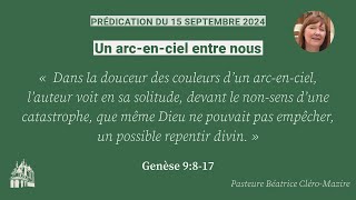 Prédication « Un arcenciel entre nous »  Pasteure Béatrice CléroMazire  Oratoire du Louvre [upl. by Lorita]