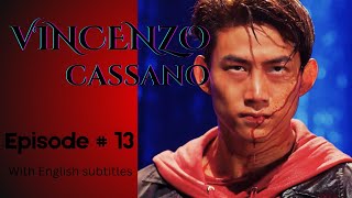 Vincenzo  Episode 13  Part 3  With English Subtitles vincenzo kdrama netflix kseries korean [upl. by Connor]