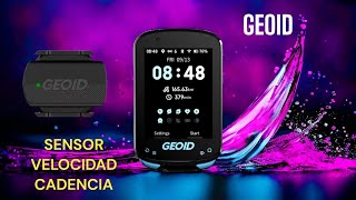 GEOID C600 Ciclocomputador  Instalación Sensor Geoid De VelocidadCadencia [upl. by Yeca681]