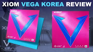 XIOM VEGA KOREA Table Tennis Rubber Review  Available In Blue amp Black MAX [upl. by Ayit425]