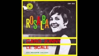 Rosalba  Caro Jonny [upl. by Eelsel]