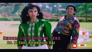 Choom Loon Honth Tere Dil Ki Yahi Khwahish Hai  Kumar Sanu Alka Yagnik Shreemaan Aashique [upl. by Lehpar]