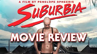 Suburbia 1983  Movie Review [upl. by Twyla]