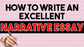 How to write a Good Narrative Essay [upl. by Letch]