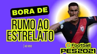 Rumo Ao Estrelato  Pes2021  Ao Vivo [upl. by Dijam]