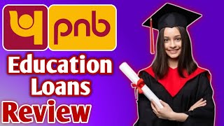 pnb Bank Education Loan Review  pnb Education Loan  Education Loan From PNB Bank  pnb Study Loan [upl. by Charlean]