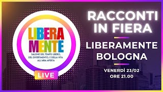 Racconti in Fiera Liberamente a Bologna [upl. by Nomyad]