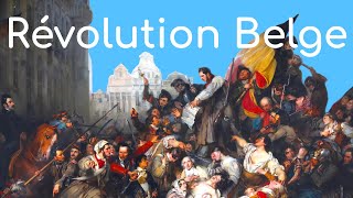 La révolution belge lindépendance de la Belgique en 1830 [upl. by Oitaroh]