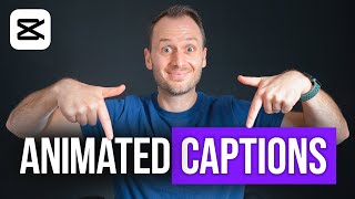 How To Add Animated Captions In CapCut [upl. by Allecsirp]