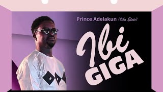 E FOPE FOLORI AYE IBI GIGA OFFICIAL VIDEO BY PRINCE OLA ADELAKUN OBA ELETO [upl. by Rodgiva116]