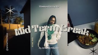 MID TERM BREAK a weekend in my life South African YouTuber [upl. by Janik]