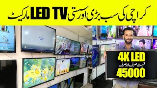 4K LED TV Wholesale Market In Karachi  SONY LG SAMSUNG Led  Low Price Led Tv [upl. by Clemence]