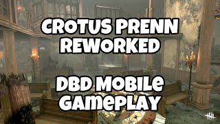 NEW Crotus Prenn Reworked Update  DBD Mobile [upl. by Elletnuahc]